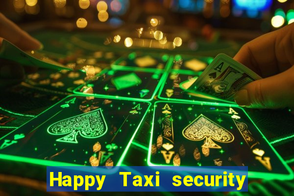 Happy Taxi security password road road 96